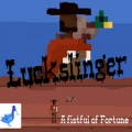 Luckslinger