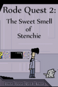 Rode Quest 2: The Sweet Smell of Stenchie