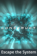 Construct: Escape the System