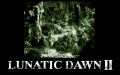 Lunatic Dawn II