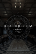 Deathbloom: Chapter 2