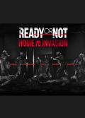 Ready Or Not: Home Invasion