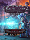 Pathfinder: Wrath of the Righteous - Through the Ashes