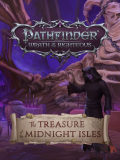 Pathfinder: Wrath of the Righteous – The Treasure of the Midnight Isles