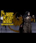 Plague of the Moon