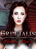 Grim Tales: Bloody Mary